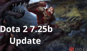 Dota 2 7.25b Update