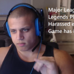 Major League of Legends Harassed