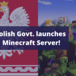 Polish Government launches Minecraft Server for Children