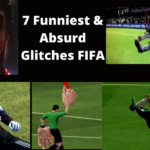 7 Funniest & Absurd Glitches FIFA