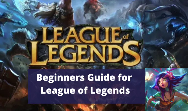 Beginners Guide For League Of Legends - My Esports Globe