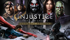 Injustice Gods Among Us Ultimate Edition Get for Free!