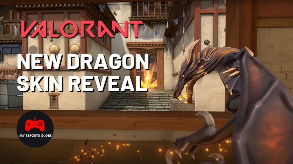 Valorant New Dragon Skin reveal